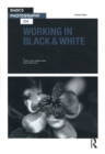 Working in Black & White - eBook