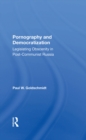 Pornography And Democratization : Legislating Obscenity In Post-communist Russia - eBook
