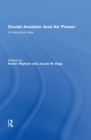 Soviet Aviation And Air Power : A Historical View - eBook