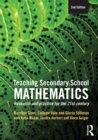Teaching Secondary School Mathematics : Research and practice for the 21st century - eBook