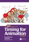 Timing for Animation, 40th Anniversary Edition - eBook