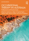Occupational Therapy in Australia : Professional and Practice Issues - eBook