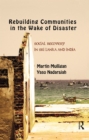 Rebuilding Local Communities in the Wake of Disaster : Social Recovery in Sri Lanka and India - eBook