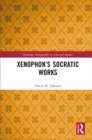 Xenophon's Socratic Works - eBook