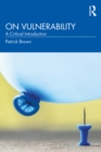 On Vulnerability : A Critical Introduction - eBook