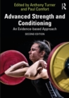 Advanced Strength and Conditioning : An Evidence-based Approach - eBook