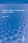 A Social History of Nineteenth-Century France - eBook