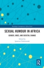 Sexual Humour in Africa : Gender, Jokes, and Societal Change - eBook