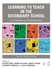 Learning to Teach in the Secondary School : A Companion to School Experience - eBook