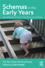 Schemas in the Early Years : Exploring Beneath the Surface Through Observation and Dialogue - eBook