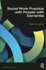 Social Work Practice with People with Dementia - eBook