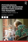 Psychological Impact of Behaviour Restrictions During the Pandemic : Lessons from COVID-19 - eBook