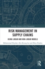 Risk Management in Supply Chains : Using Linear and Non-linear Models - eBook