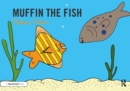 Muffin the Fish : Targeting the f Sound - eBook