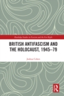British Antifascism and the Holocaust, 1945-79 - eBook