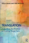 Translation: A Guide to the Practice of Crafting Target Texts - eBook