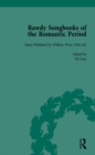 Bawdy Songbooks of the Romantic Period, Volume 2 - eBook