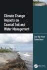 Climate Change Impacts on Coastal Soil and Water Management - eBook