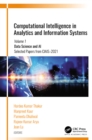 Computational Intelligence in Analytics and Information Systems : Volume 1: Data Science and AI?, ?Selected Papers from CIAIS-2021 - eBook