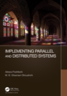 Implementing Parallel and Distributed Systems - eBook