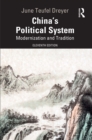China's Political System : Modernization and Tradition - eBook