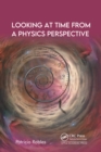 Looking at Time from a Physics Perspective - eBook