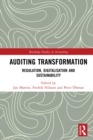 Auditing Transformation : Regulation, Digitalisation and Sustainability - eBook