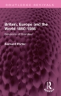 Britain, Europe and the World 1850-1986 : Delusions of Grandeur - eBook