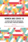Women and COVID-19 : A Clinical and Applied Sociological Focus on Family, Work and Community - eBook