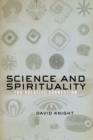 Science and Spirituality : The Volatile Connection - eBook