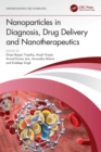 Nanoparticles in Diagnosis, Drug Delivery and Nanotherapeutics - eBook