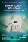 Pharmaceutical industry 4.0: Future, Challenges & Application - eBook