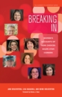 Breaking In : Women's Accounts of How Choices Shape STEM Careers - eBook