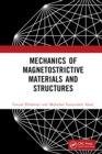 Mechanics of Magnetostrictive Materials and Structures - eBook