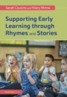 Supporting Early Learning through Rhymes and Stories - eBook