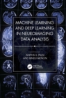 Machine Learning and Deep Learning in Neuroimaging Data Analysis - eBook