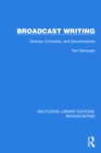 Broadcast Writing : Dramas, Comedies, and Documentaries - eBook