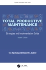 Total Productive Maintenance : Strategies and Implementation Guide - eBook