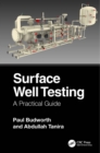 Surface Well Testing : A Practical Guide - eBook