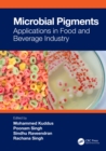 Microbial Pigments : Applications in Food and Beverage Industry - eBook