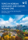 Topics in Korean Language and Culture: Volume One - eBook