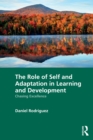 The Role of Self and Adaptation in Learning and Development : Chasing Excellence - eBook