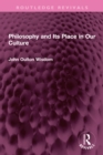 Philosophy and Its Place in Our Culture - eBook