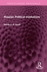 Russian Political Institutions - eBook