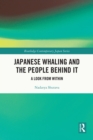Japanese Whaling and the People Behind It : A Look from Within - eBook