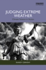 Judging Extreme Weather : Climate Science in Action - eBook
