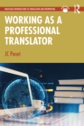 Working as a Professional Translator - eBook