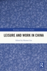 Leisure and Work in China - eBook