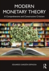 Modern Monetary Theory : A Comprehensive and Constructive Criticism - eBook