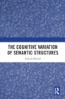 The Cognitive Variation of Semantic Structures - eBook